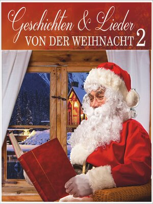 cover image of Geschichten und Lieder von der Weihnacht 2